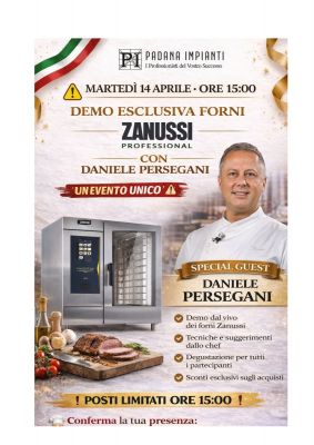 demo forno professionale ZANUSSI Professional con Daniele Persegani dalle ore 15:00
